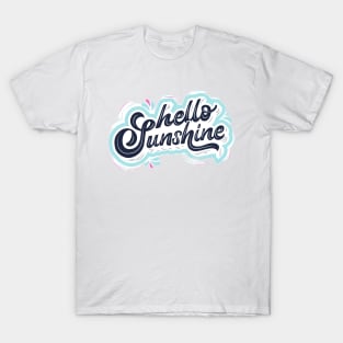 Hello sunshine T-Shirt